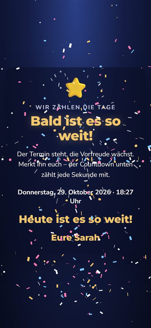 Dieselbe Karte im Moment, in dem der Countdown Null erreicht: Konfetti über der Karte und der Text „Heute ist es so weit!“